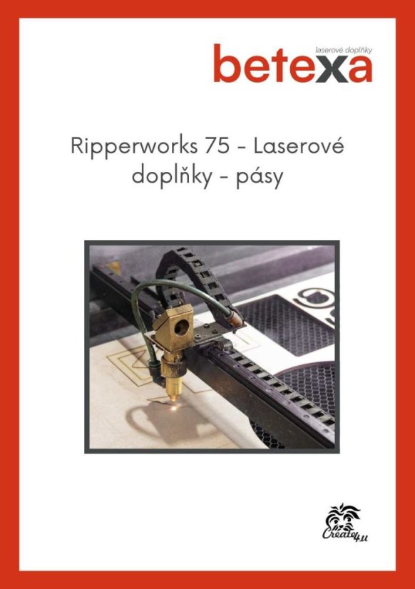 Ripperworks 75 - Laserové doplňky - pásy