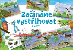 Začínáme vystřihovat - U Vody