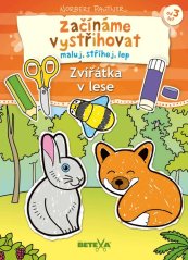 Začíname vystrihovať - ​​Zvieratká v lese