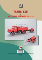 Tatra 128 & Motorová stříkačka DS 16
