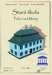 Stará škola Police nad Metují