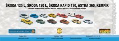 Škoda 120L, Škoda 125L, Škoda Rapid130, Astra 360, Kempík
