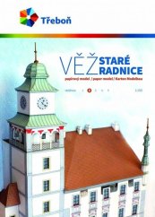 Věž Staré radnice Třeboň