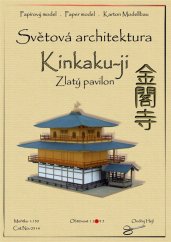 Světová architektura - Kinkaku-ji