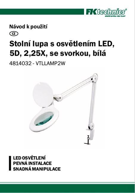 Stolní lupa s osvětlením LED, 5D, 2,25X