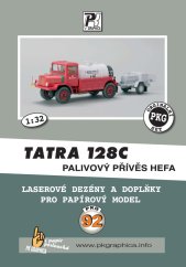 Tatra 128C s palivovým přívěsem HEFA - Laserové doplňky - dezény, detaily