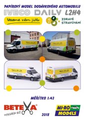 Iveco Daily "Vezeme vám jídlo"